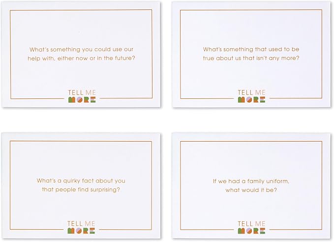 Tell Me More: Family Edition - A Family Conversation Starter Game of 52 Questions to Foster Communication and Deepen Connections