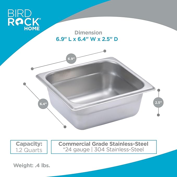 BIRDROCK HOME Stainless Steel Steam Table Pan - Hotel, Restaurant & Catering Supplies - 24 Gauge Steel, 1.2 qt Capacity - Meal Prep, Cooking, & Food Storage Container - 2.5" Depth, 1/6-Size (6 Pack)
